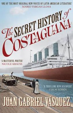 Secret History of Costaguana