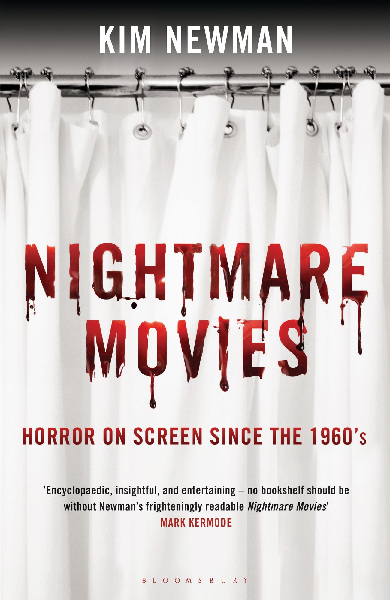 Nightmare Movies: Horror on Screen Since the 1960s