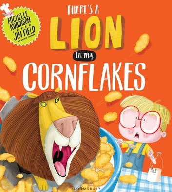 There's a Lion in My Cornflakes
