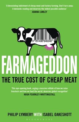 Farmageddon: The True Cost of Cheap Meat