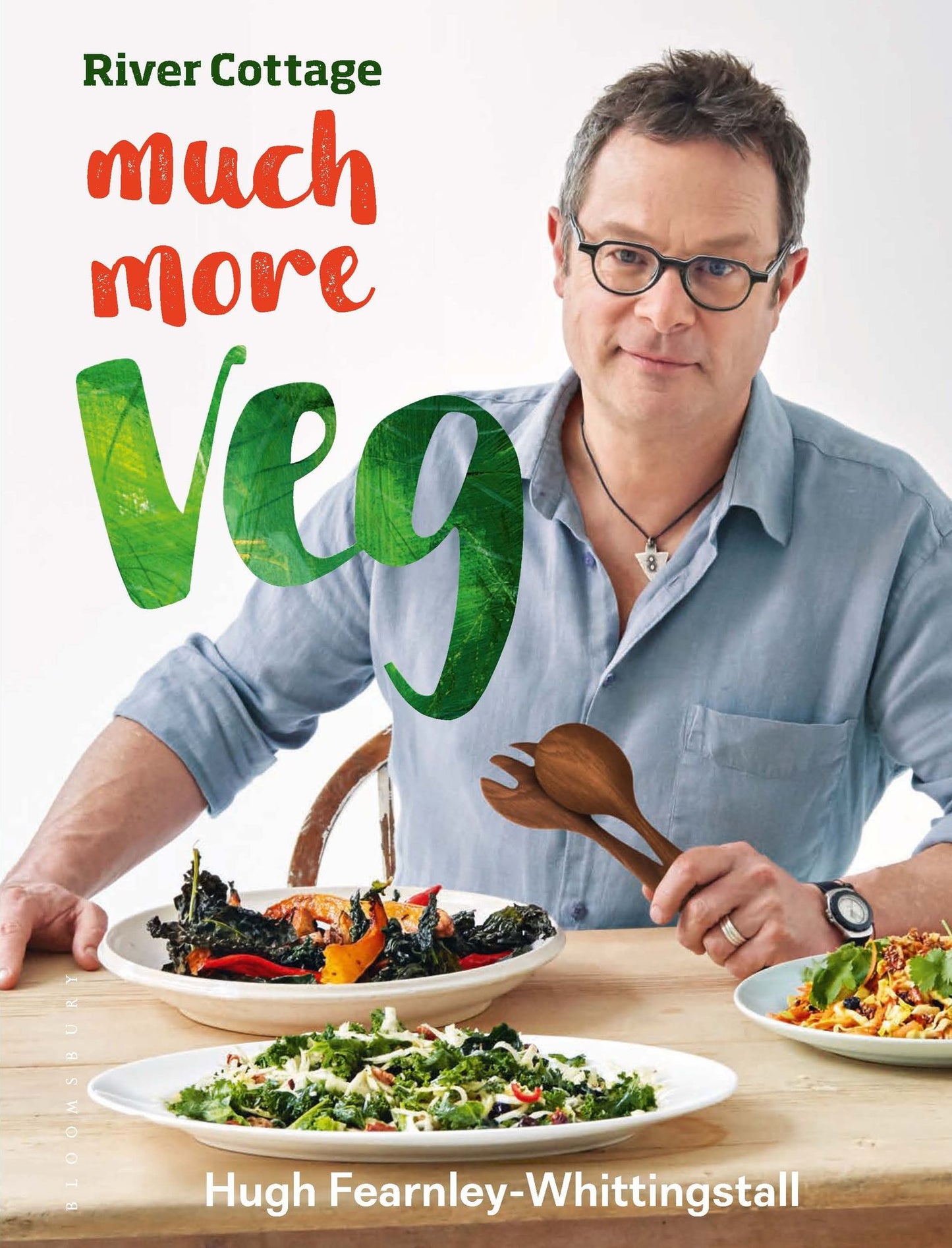 River Cottage Much More Veg: 175 delicious plant-based vegan recipes