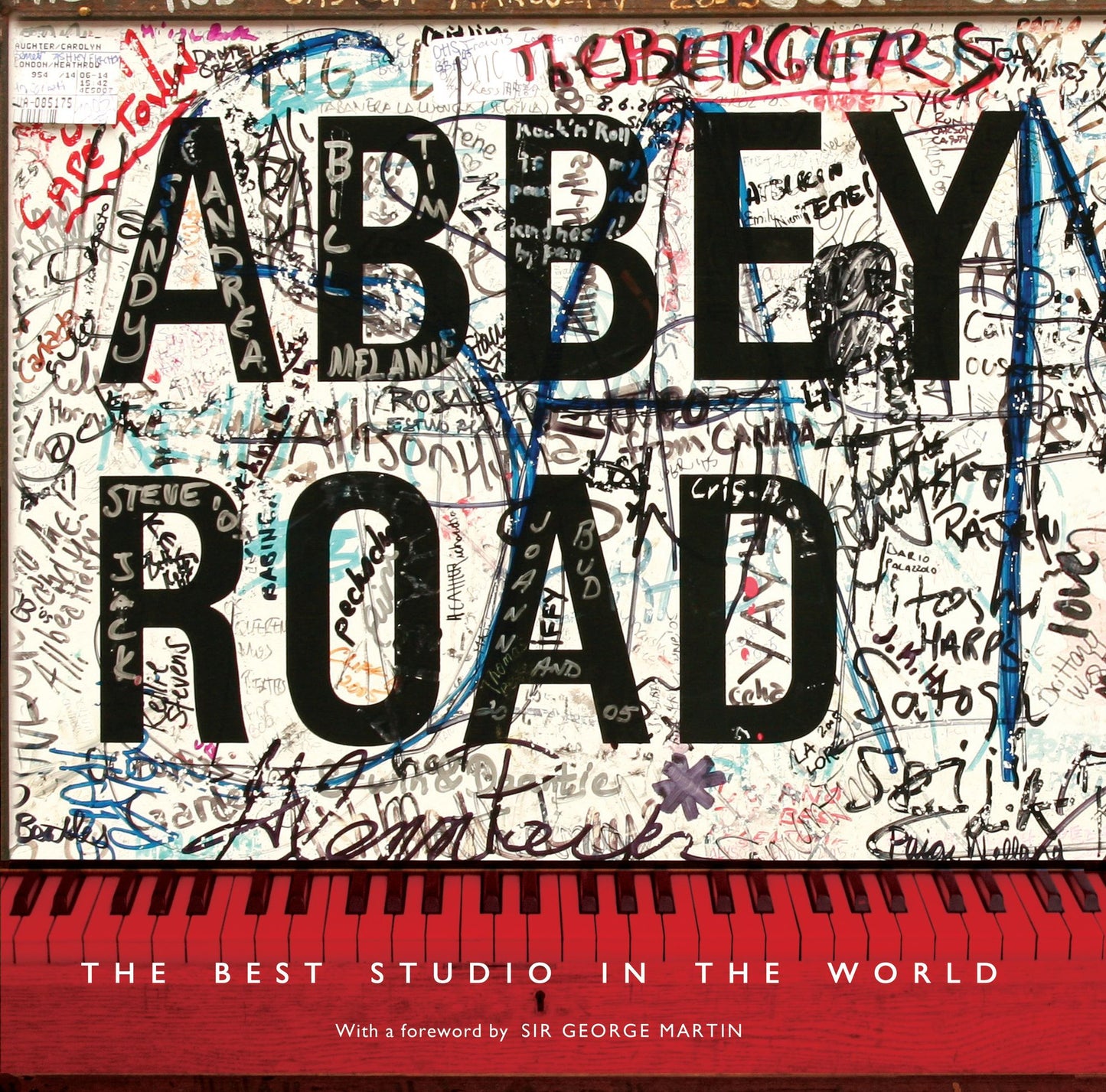 Abbey Road: The Best Studio in the World