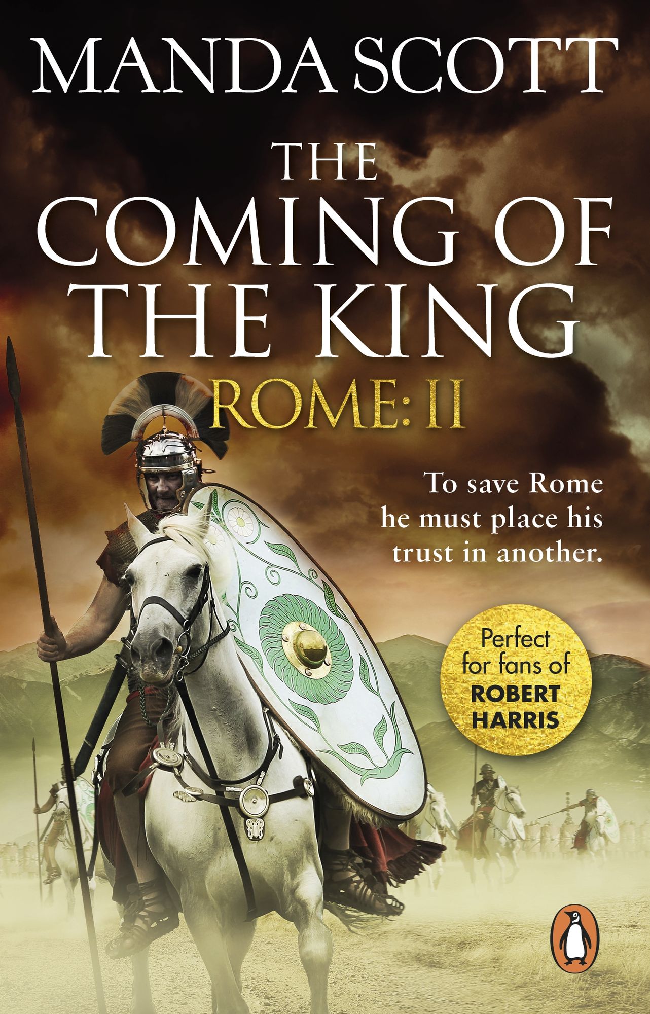 Rome: The Coming of the King: Historical Fiction: Rome 2