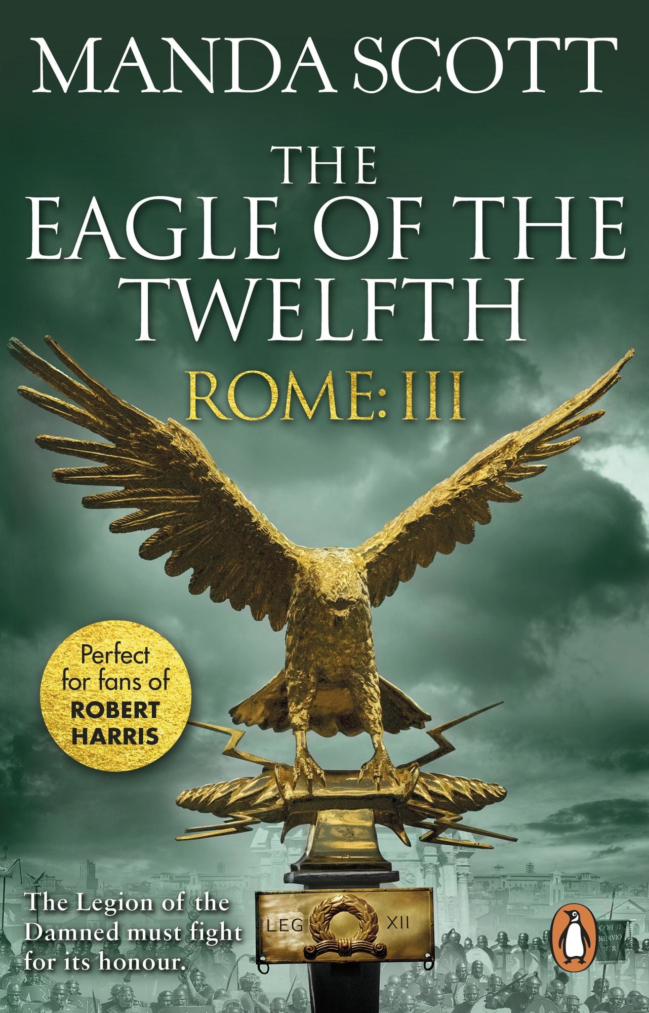 Rome: The Eagle Of The Twelfth: Rome 3
