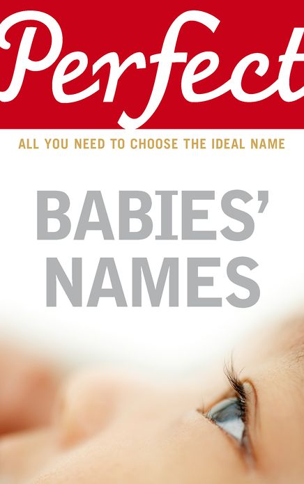 Perfect Babies' Names