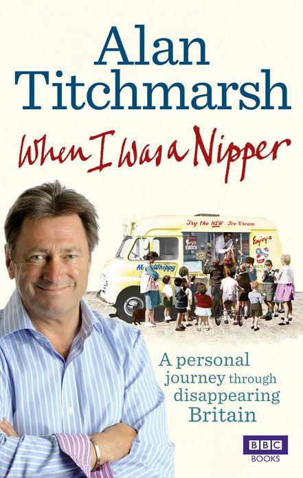 When I Was a Nipper: The Way We Were in Disappearing Britain