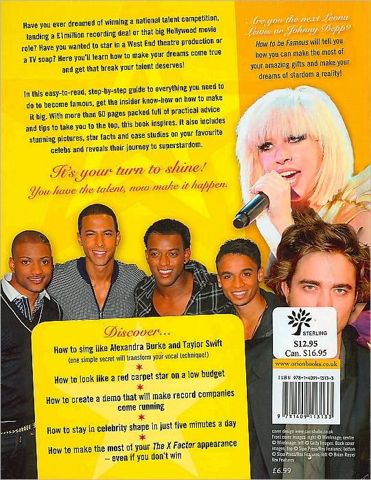 How to Be Famous: The Ultimate Guide to Becoming a Star