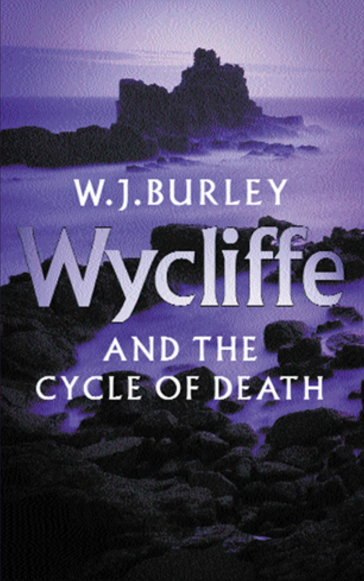 Wycliffe and the Cycle of Death: A completely addictive English cosy murder mystery. Perfect for fans of Betty Rowlands and LJ Ross.