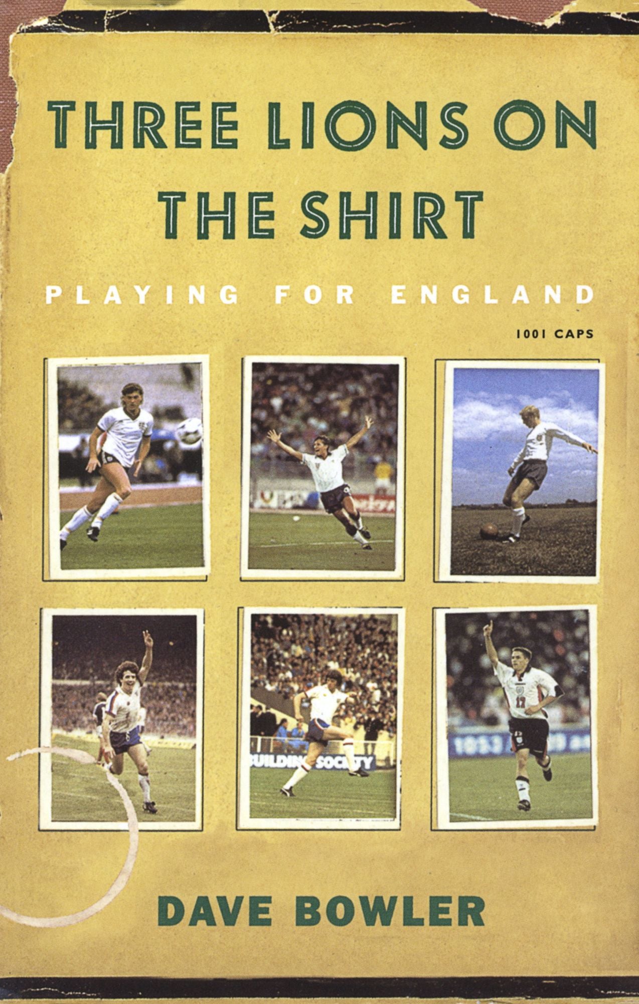 Three Lions On The Shirt: Playing for England