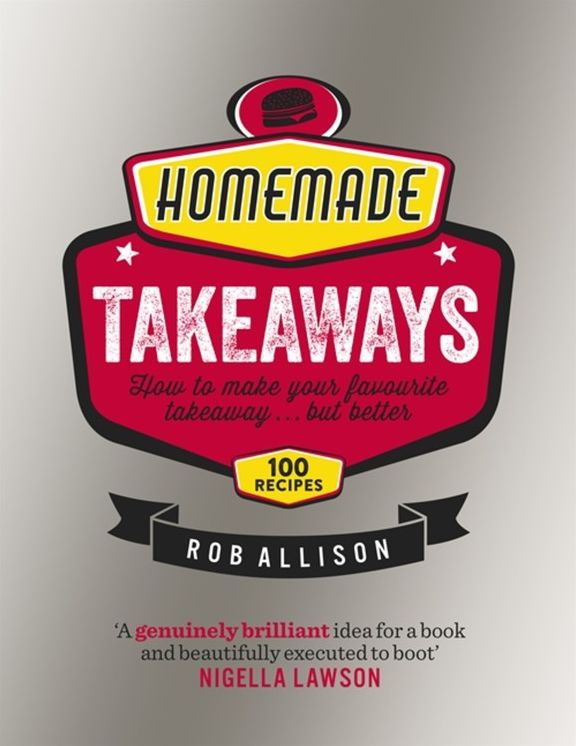 Homemade Takeaways