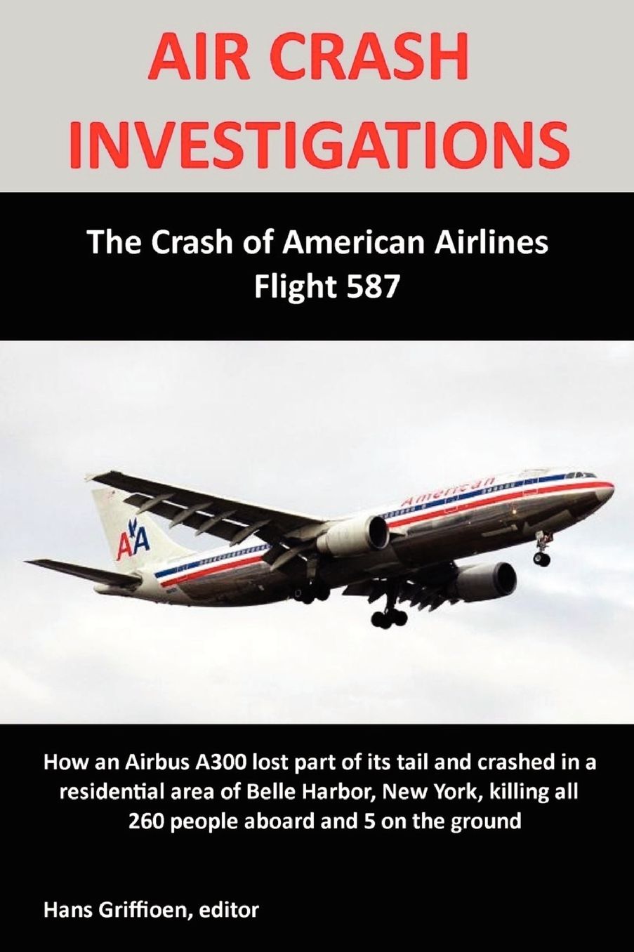 Air Crash Investigations