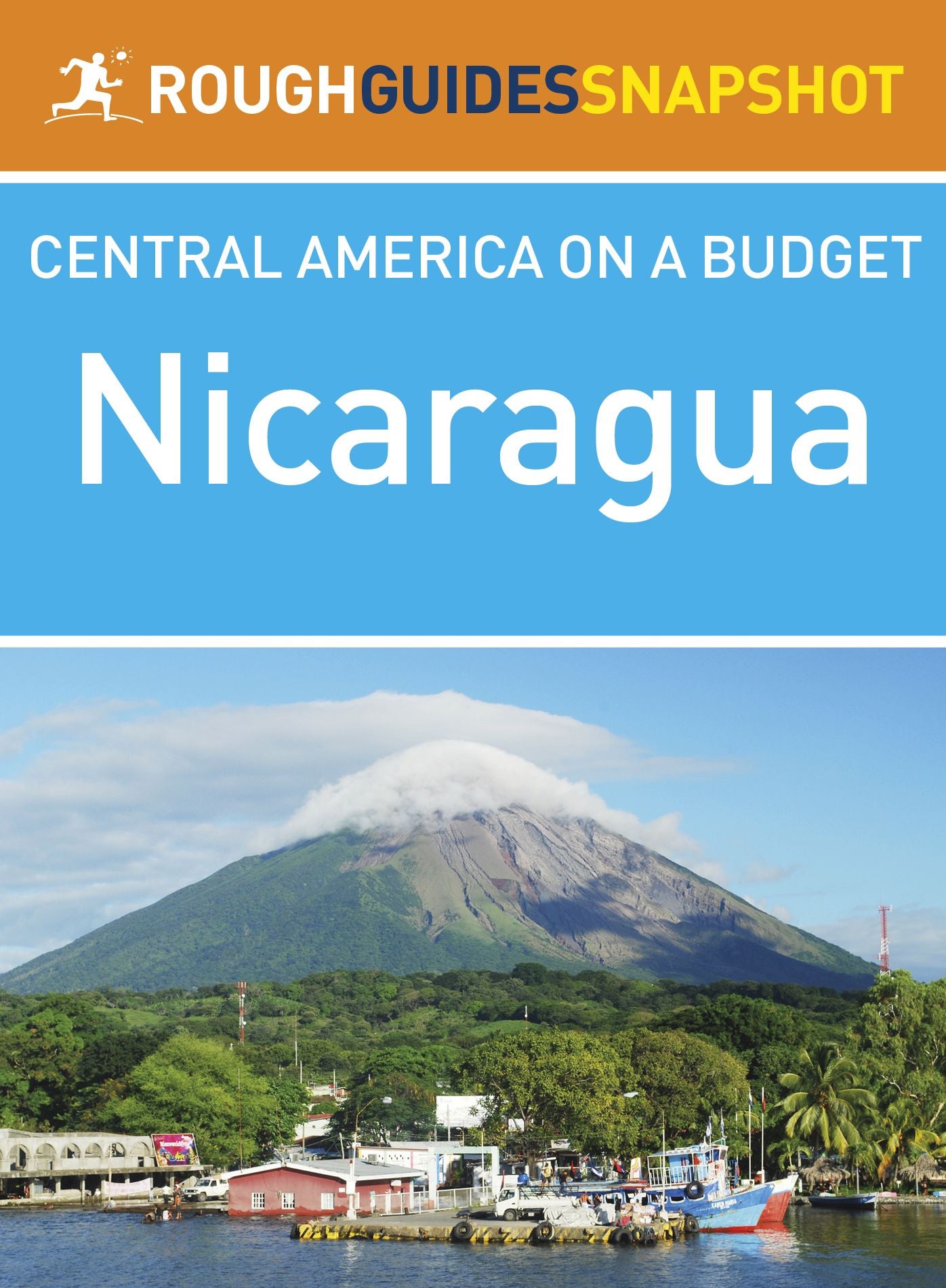 Nicaragua (Rough Guides Snapshot Central America)