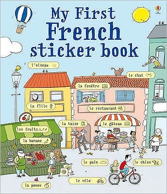 My First French Sticker Book