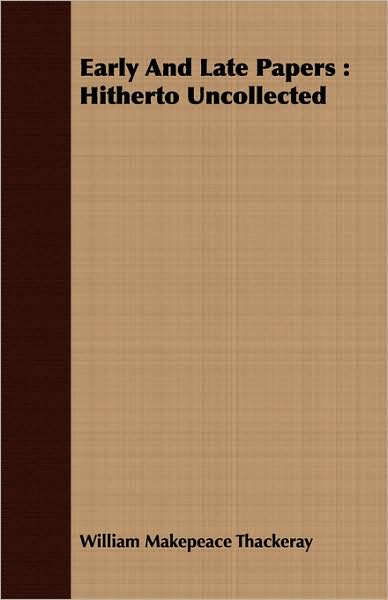 Early And Late Papers
