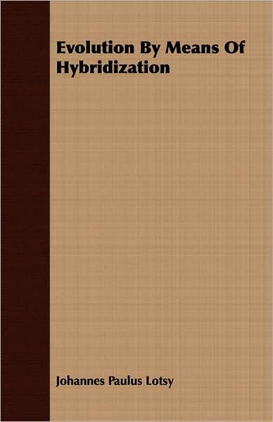 Evolution By Means Of Hybridization