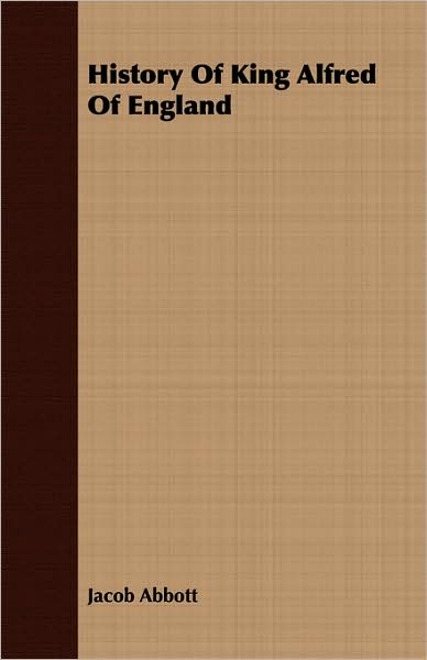 History Of King Alfred Of England
