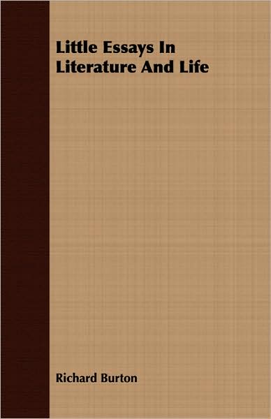Little Essays In Literature And Life