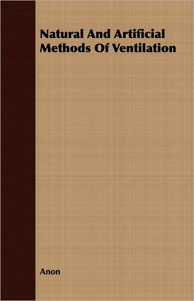 Natural and Artificial Methods of Ventilation