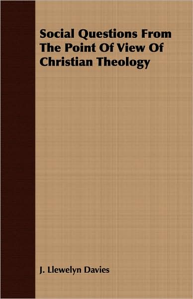 Social Questions From The Point Of View Of Christian Theology