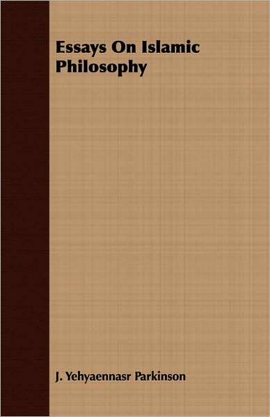 Essays on Islamic Philosophy