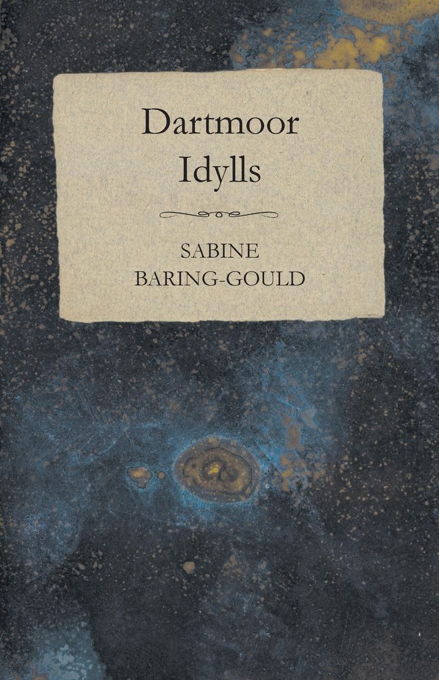 Dartmoor Idylls