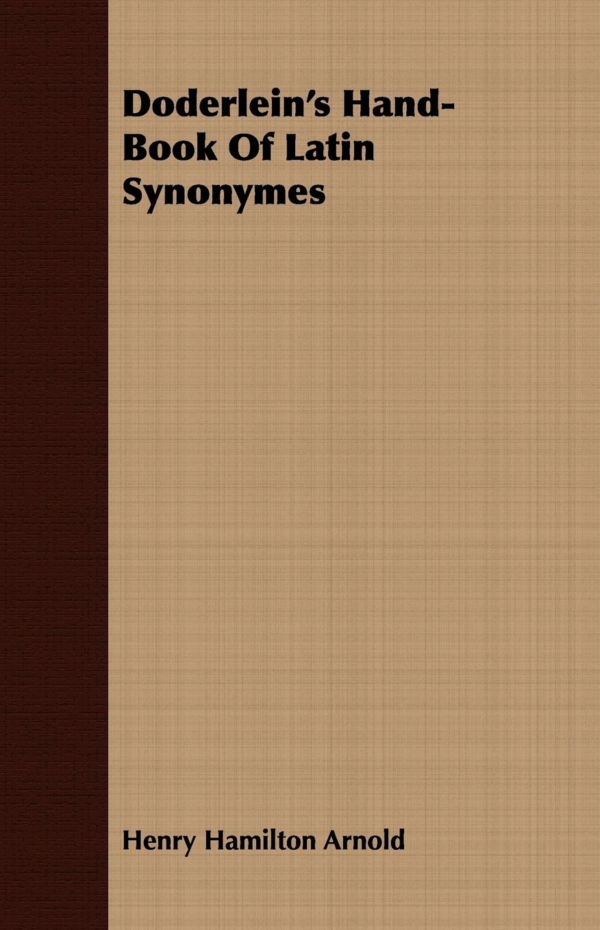 Doderlein's Hand-Book of Latin Synonymes