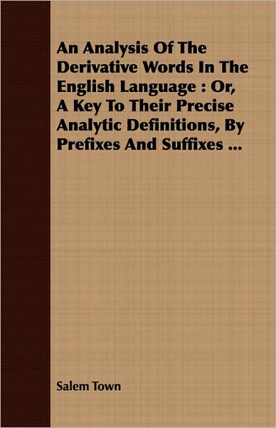An Analysis Of The Derivative Words In The English Language