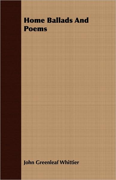 Home Ballads And Poems