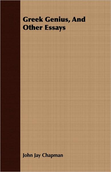 Greek Genius, and Other Essays