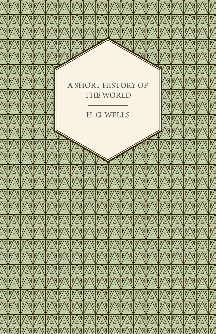 A Short History Of The World