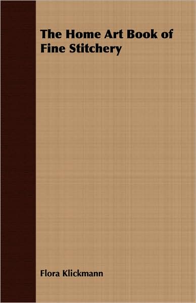 The Home Art Book Of Fine Stitchery