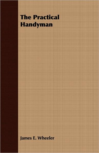The Practical Handyman