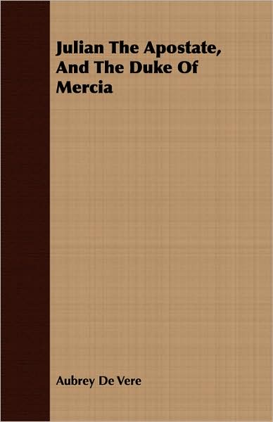 Julian The Apostate, And The Duke Of Mercia