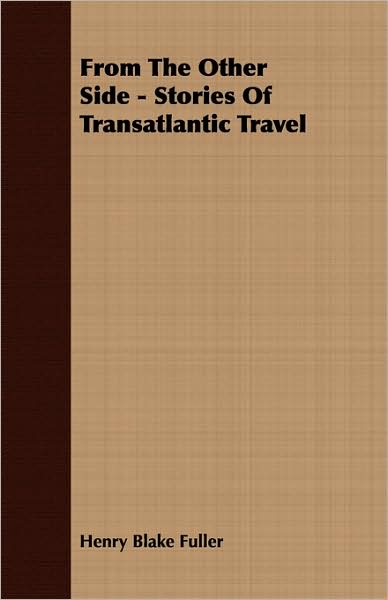 From The Other Side - Stories Of Transatlantic Travel