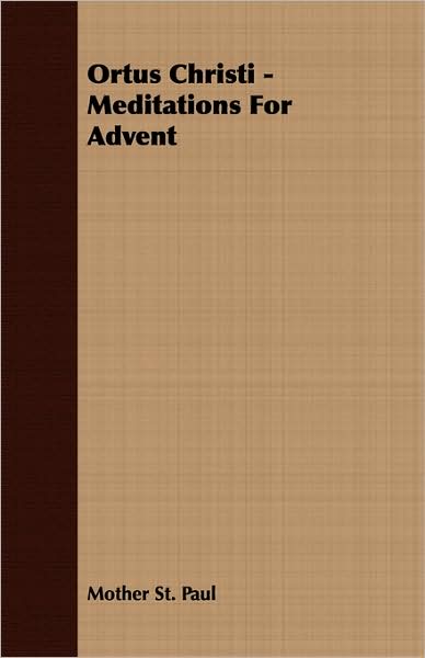Ortus Christi - Meditations for Advent