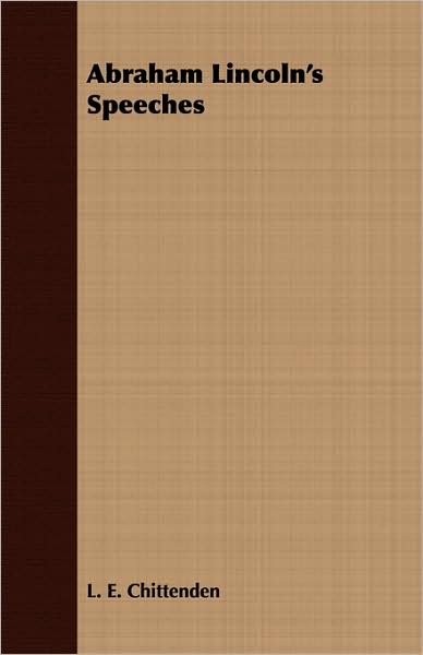 Abraham Lincoln's Speeches