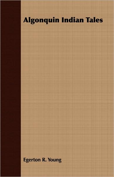 Algonquin Indian Tales