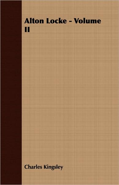 Alton Locke - Volume Ii