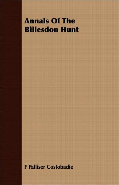 Annals of the Billesdon Hunt