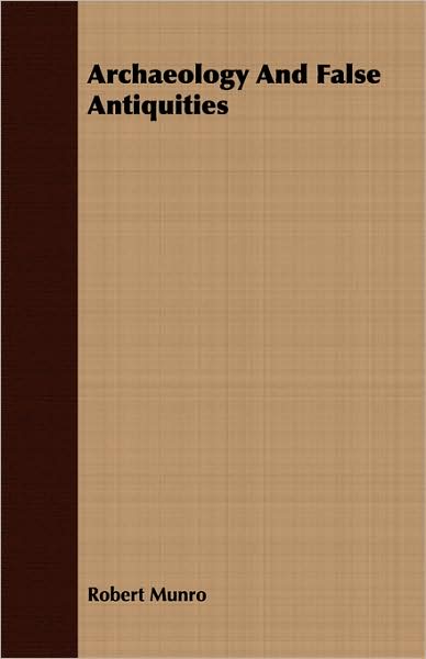 Archaeology And False Antiquities
