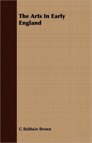The Arts In Early England