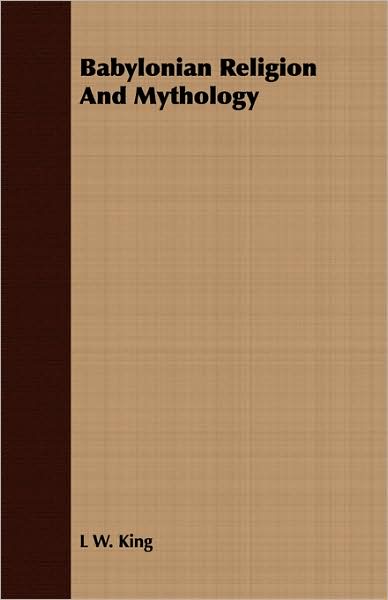 Babylonian Religion and Mythology