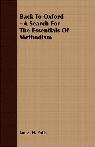 Back to Oxford - A Search for the Essentials of Methodism