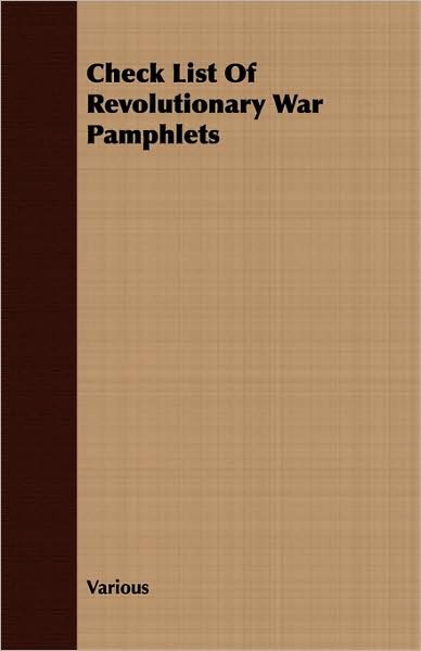 Check List Of Revolutionary War Pamphlets