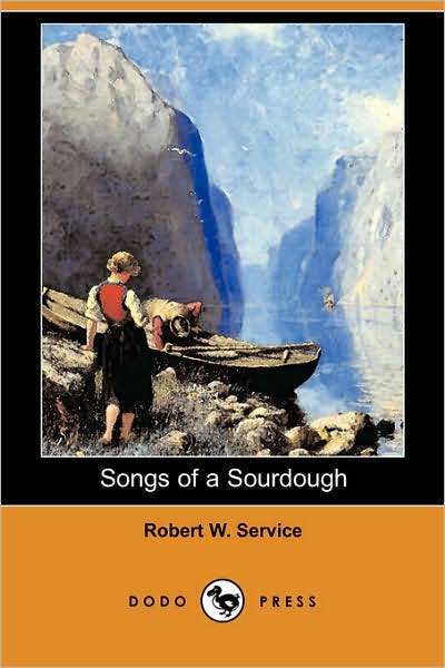 Songs Of A Sourdough
