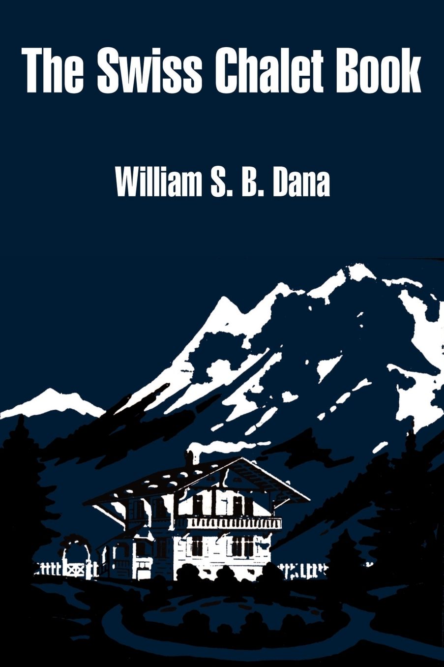 Swiss Chalet Book