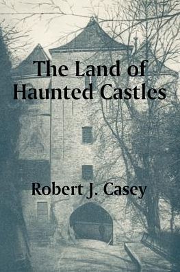 Land Of Haunted Castles, The