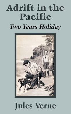 Adrift in the Pacific: Two Years Holiday