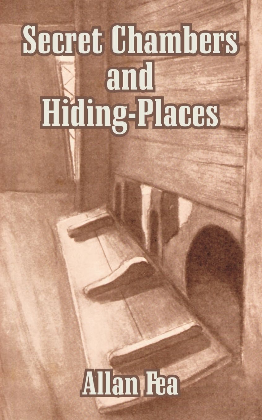 Secret Chambers And Hiding-Places