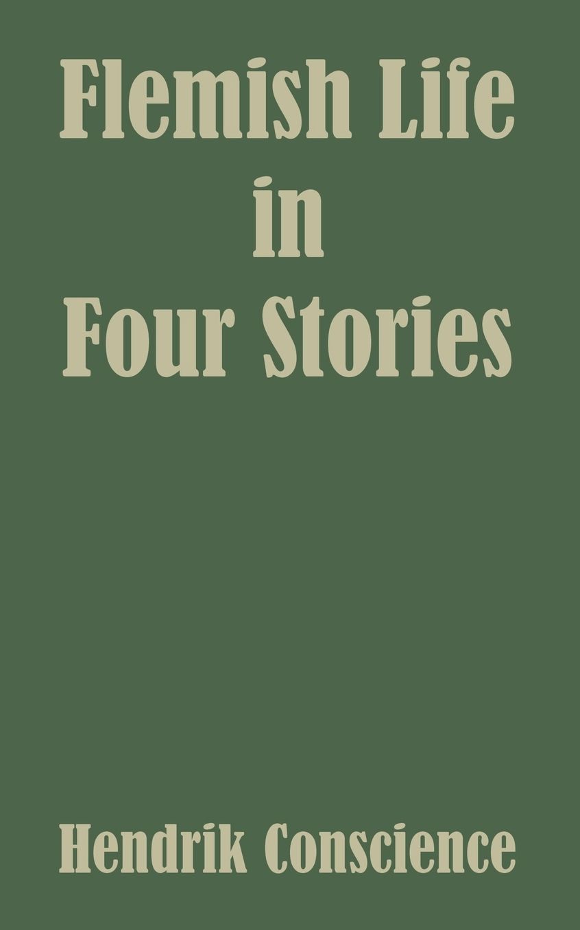Flemish Life In Four Stories